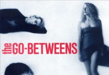 The Go-Betweens – Streets of your town (1988) GoBetweens-16LoversLane