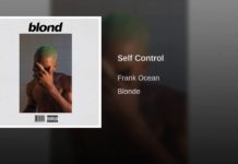 Frank Ocean – Self Control (2017) Frank Ocean - Self Control (2017)