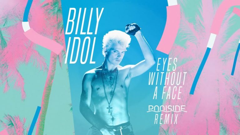 Billy Idol – Eyes Without A Face  (Poolside Remix) (2021)