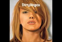 Dirty Vegas – Days Go By (acoustic) (2002)