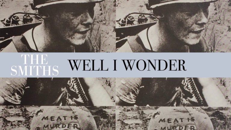 The Smiths – Well I wonder (1985)